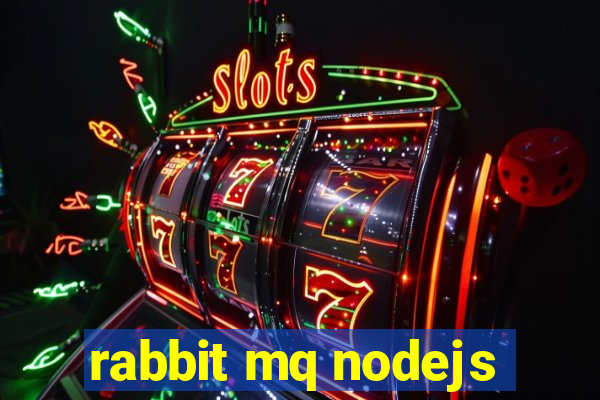 rabbit mq nodejs