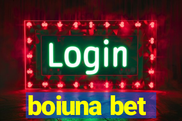 boiuna bet