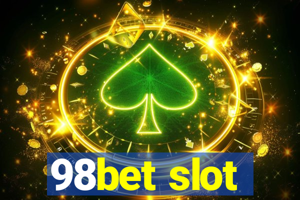 98bet slot