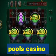 pools casino