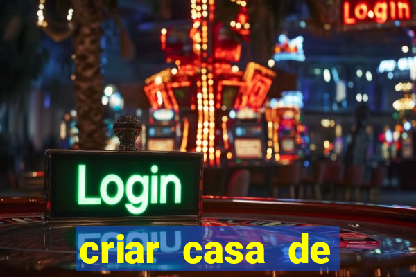 criar casa de aposta gratis