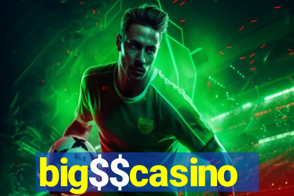 big$$casino