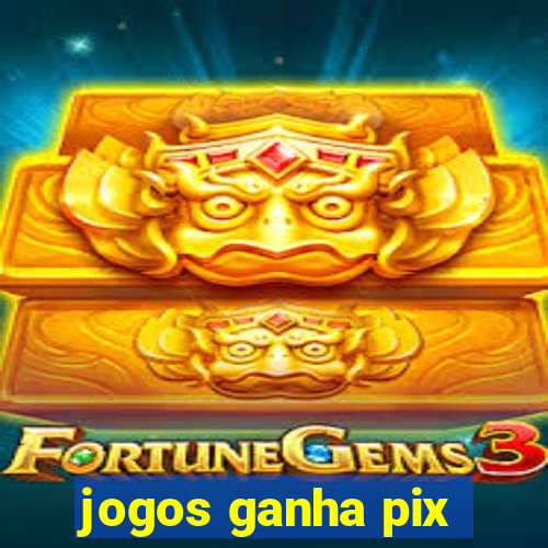 jogos ganha pix