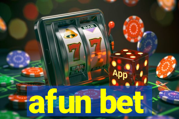 afun bet