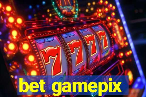 bet gamepix