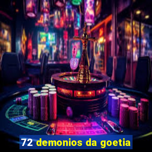 72 demonios da goetia