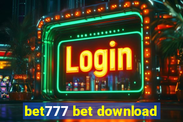 bet777 bet download