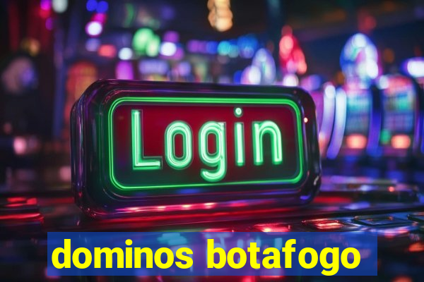 dominos botafogo