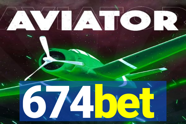 674bet