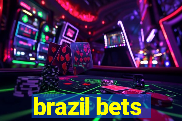 brazil bets