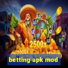 betting apk mod