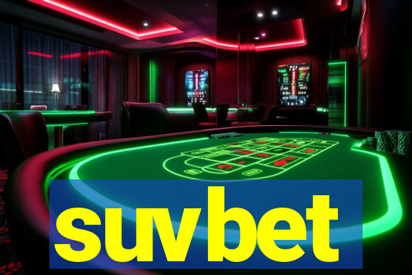 suvbet