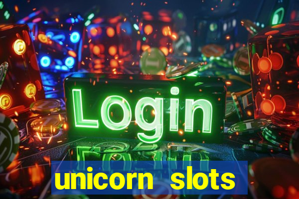 unicorn slots casino 777 game