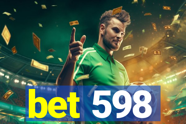 bet 598