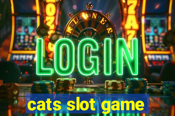 cats slot game