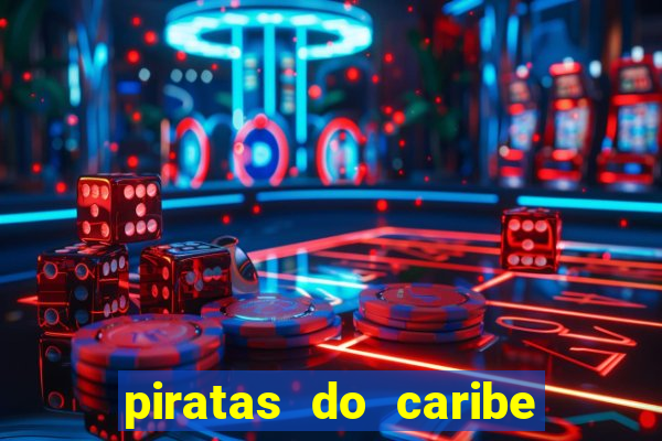 piratas do caribe filme completo dublado