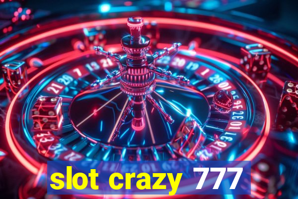 slot crazy 777