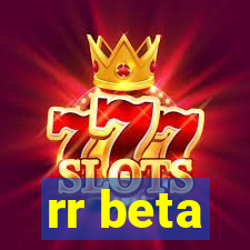 rr beta