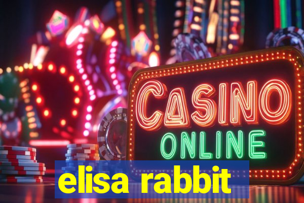 elisa rabbit