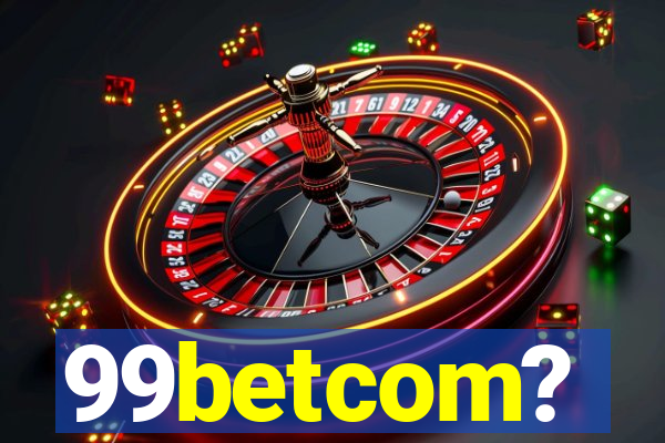 99betcom?