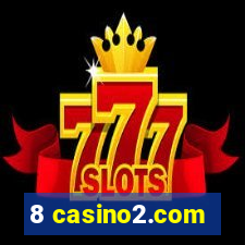 8 casino2.com