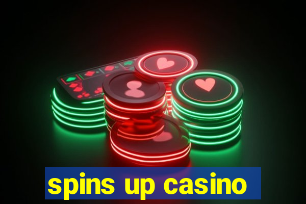 spins up casino