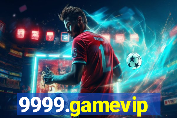 9999.gamevip