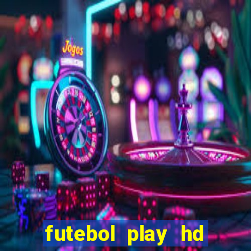 futebol play hd s茫o paulo