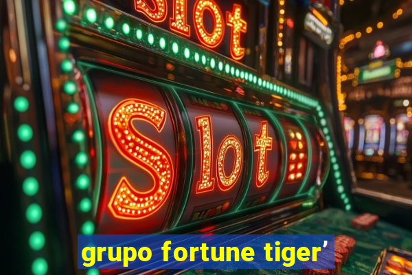 grupo fortune tiger’