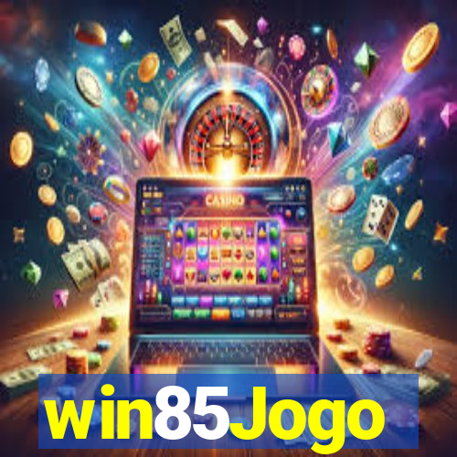 win85Jogo