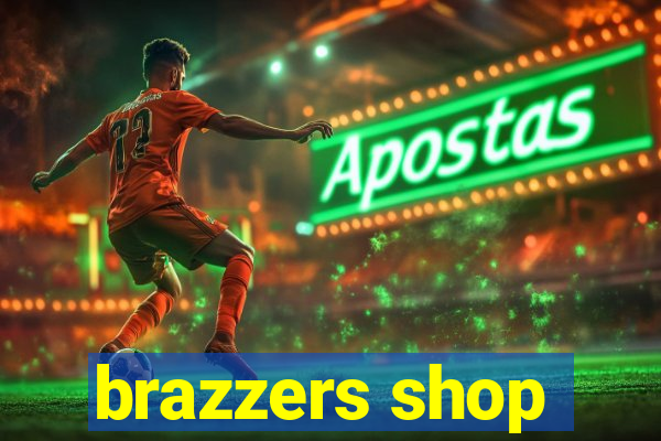 brazzers shop