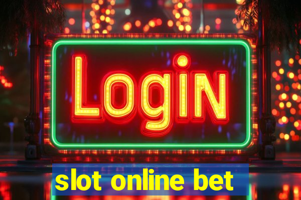 slot online bet