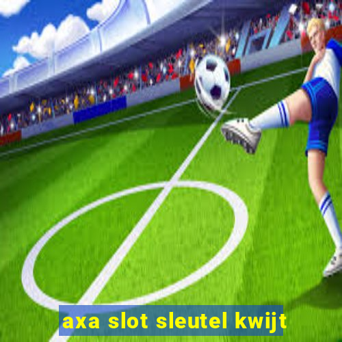 axa slot sleutel kwijt