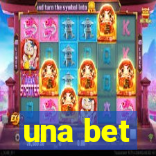 una bet