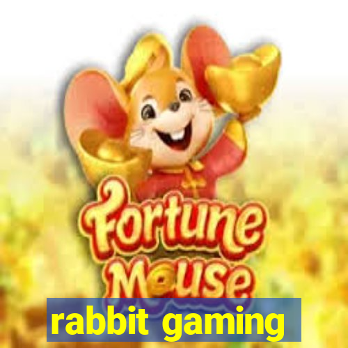 rabbit gaming