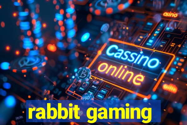 rabbit gaming