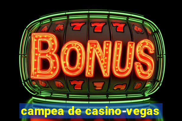 campea de casino-vegas