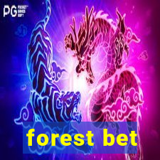 forest bet