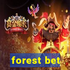 forest bet