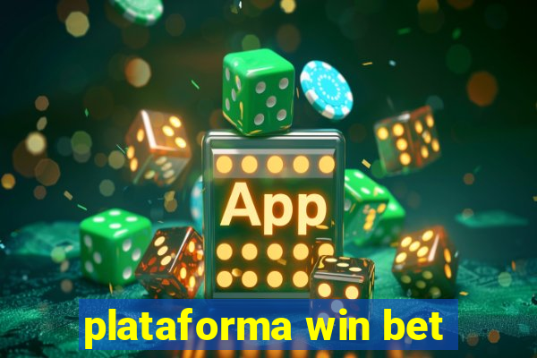 plataforma win bet