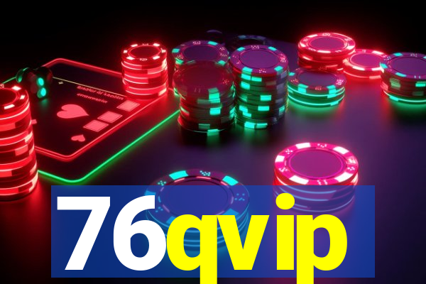 76qvip