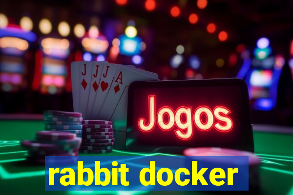 rabbit docker