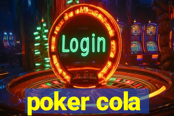 poker cola