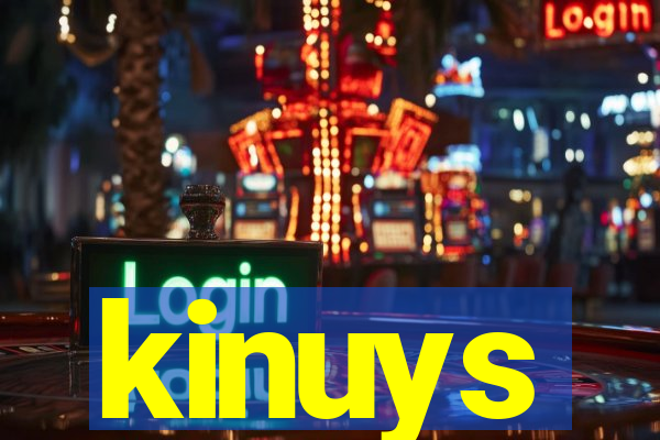 kinuys