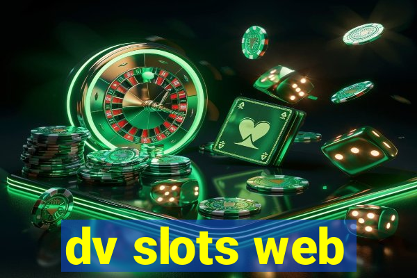 dv slots web