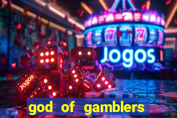 god of gamblers dublado online