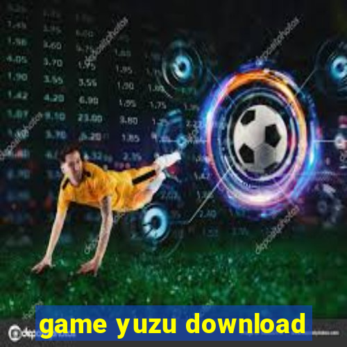 game yuzu download