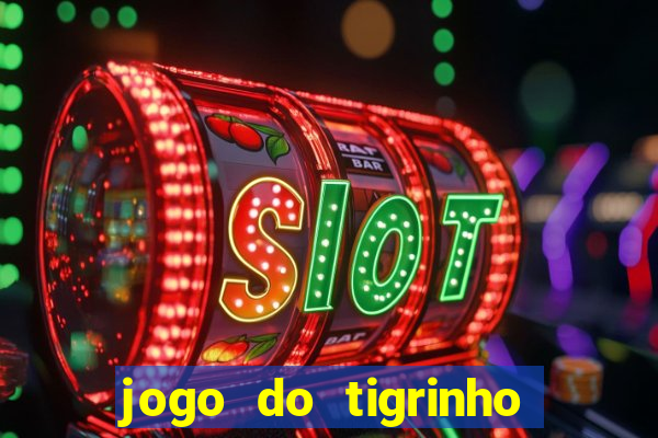 jogo do tigrinho que paga bem