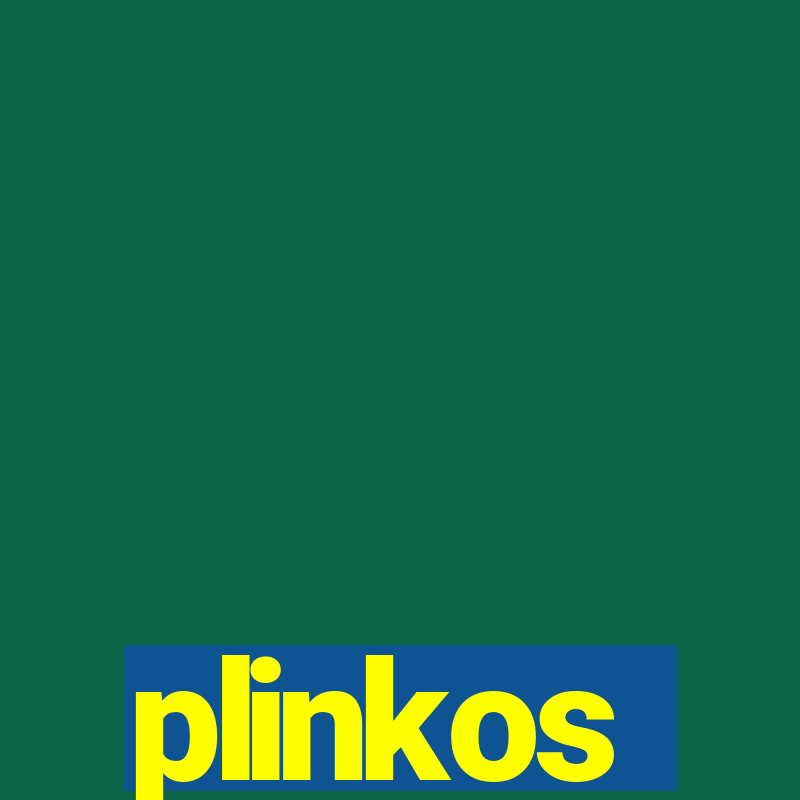 plinkos