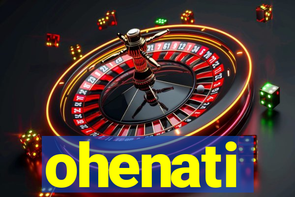 ohenati